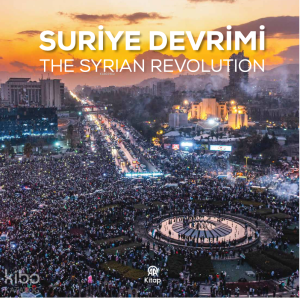 Suriye Devrimi - The Syrian Revloution