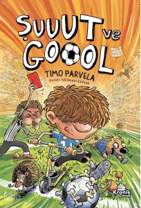 Şuuut ve Goool