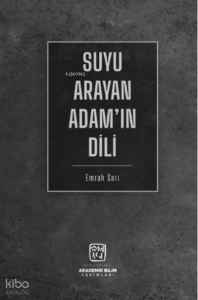 Suyu Arayan Adam'ın Dili