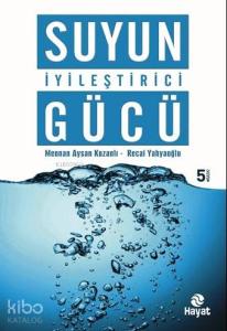 Suyun İyileştirici Gücü