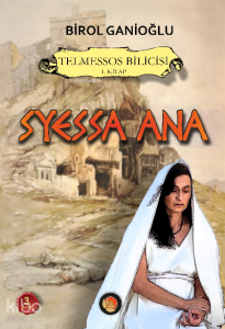 Syessa Ana;Telmessos Bilicisi 1 Kitap