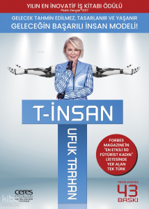 T-İnsan; Geleceğin Başarılı İnsan Modeli