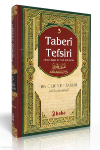 Taberi Tefsiri 3. Cilt - Camiul Beyan An Tevili Ayıl Kuran
