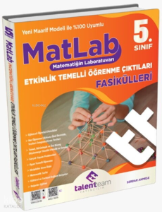 Talentteam Yayınları 5. Sınıf TT MatLab (Etkinlik Temelli Öğrenme Çıktıları Fasikülleri)