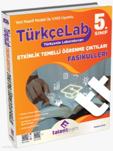 Talentteam Yayınları 5. Sınıf TT TürkçeLab (Etkinlik Temelli Öğrenme Çıktıları Fasikülleri)