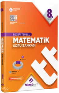 Talentteam Yayınları 8. Sınıf TT Matematik Beceri Temelli Soru Bankası