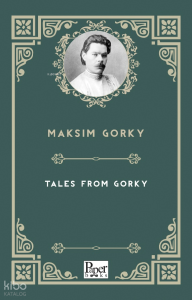Tales From Gorky