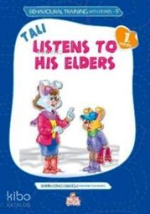 Tali Listens His Elders (Tali Söz Dinliyor)