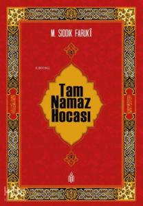 Tam Namaz Hocası