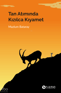 Tan Atımında Kızılca Kıyamet