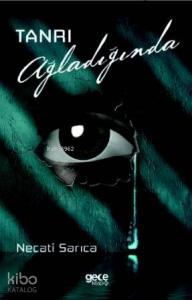 Tanrı Ağladığında