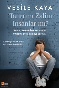 Tanrı mı Zalim İnsanlar mı?