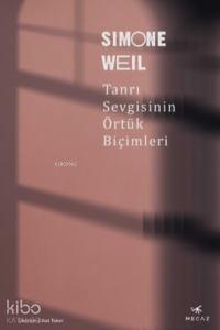 Tanrı Sevgisinin Örtük Biçimleri