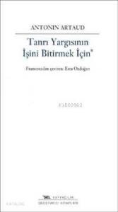 Tanrı Yargısının İşini Bitirmek İçin