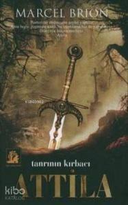 Tanrının Kırbacı Attila