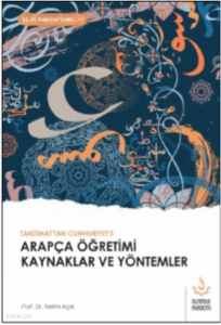 Tanzimattan Cumhuriyete Arapça Öğretimi