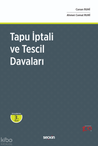 Tapu İptali ve Tescil Davaları