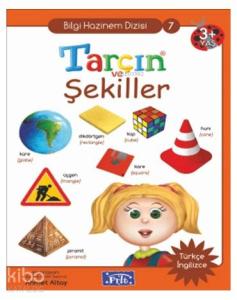 Tarçın ve Şekiller; Bilgi Hazinem Dizisi-07, 3 Yaş Üstü