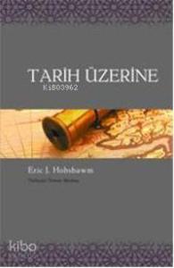Tarih Üzerine