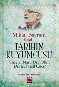 Tarihin Kuyumcusu; Cüceler Nasıl Dev Olur, Devler Nasıl Cüce?