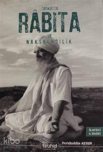 Tarikatta Rabıta ve Nakşbendilik