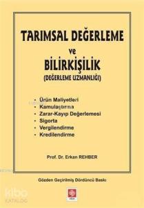 Tarımsal Kıymet Takdiri (Değerleme) ve Bilirkişilik