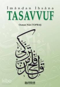 Tasavvuf İmandan İhsana