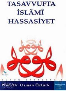 Tasavvufta İslami Hassasiyet