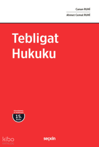 Tebligat Hukuku (Ciltli)