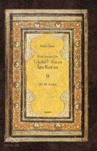 Tebyinü'l Kur'an İşte Kur'an 9; Nüzul Sırasına Göre (87.-88.Sureler)