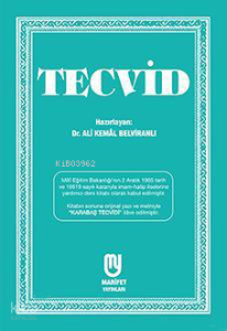 Tecvid; (Karabaş Tecvidi Orjinal İçinde, Açıklamalı)