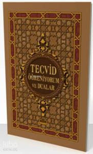 Tecvit Öğreniyorum ve Dualar