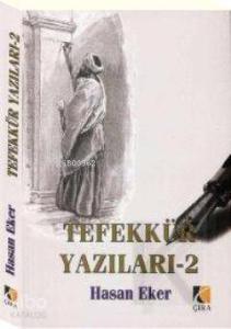 Tefekkür Yazıları 2