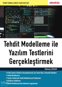 Tehdit Modelleme ile Yazılım Testlerini Gerçekleştirmek