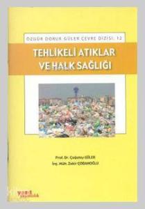Tehlikeli Atıklar ve Halk Sağlığı