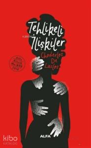 Tehlikeli İlişkiler (Ciltli)