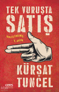 Tek Vuruşta Satış;Birleştirilmiş 6 Basım