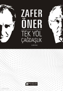 Tek Yol Çağdaşlık