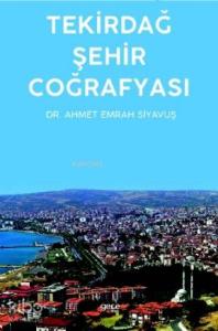 Tekirdağ Şehir Coğrafyası