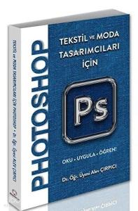 Tekstil ve Moda Tasarımcıları İçin Photoshop