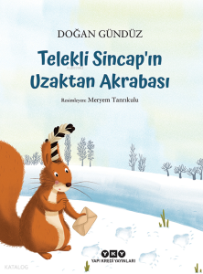 Telekli Sincap’ın Uzaktan Akrabası