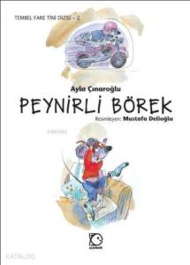 Tembel Fare Tini Dizisi 2 - Peynirli Börek