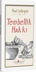Tembellik Hakkı