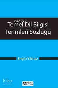 Temel Dil Bilgisi Terimleri Sözlüğü