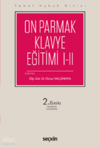 Temel Hukuk Dizisi On Parmak Klavye Eğitimi I–II (THD);FE ve Q Klavye