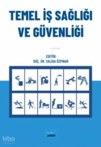Temel İş Sağlığı ve Güvenliği