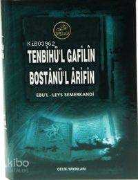 Tenbihul Gafilin Bostanul Arifin (Ciltli)