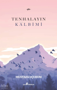 Tenhalayın Kalbimi