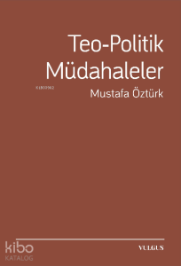 Teo-Politik Müdahaleler
