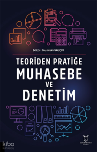 Teoriden Pratiğe Muhasebe ve Denetim